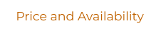 Price and Availability